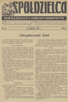 Spółdzielca : organ dla Spółdzielni w Generalnym Gubernatorstwie. R. 2, 1942, nr 16