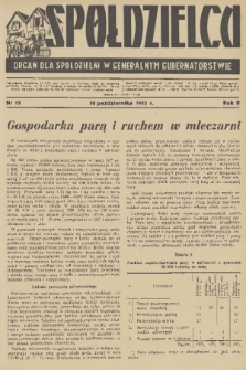 Spółdzielca : organ dla Spółdzielni w Generalnym Gubernatorstwie. R. 2, 1942, nr 19