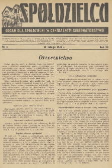 Spółdzielca : organ dla Spółdzielni w Generalnym Gubernatorstwie. R. 3, 1943, nr 3