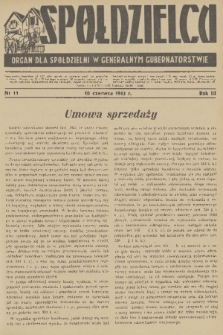 Spółdzielca : organ dla Spółdzielni w Generalnym Gubernatorstwie. R. 3, 1943, nr 11