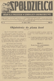 Spółdzielca : organ dla Spółdzielni w Generalnym Gubernatorstwie. R. 3, 1943, nr 13