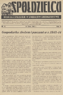Spółdzielca : organ dla Spółdzielni w Generalnym Gubernatorstwie. R. 3, 1943, nr 14
