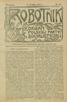 Robotnik : organ Polskiej Partyi Socyalistycznej. 1903, nr 53 (14 grudnia)