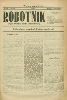 Robotnik : organ Polskiej Partji Socjalistycznej. R.13, nr 169 (17 sierpnia 1906) - wyd. zagraniczne