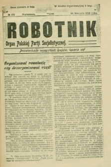 Robotnik : organ Polskiej Partji Socjalistycznej. 1906, № 172 (24 sierpnia)