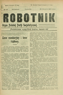 Robotnik : organ Polskiej Partji Socjalistycznej. 1906, № 174 (30 sierpnia)