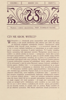 Kształt i Barwa : pismo poświęcone sprawom wychowania artystycznego, nauki rysunku i sztuki stosowanej. R.1, 1913, z. 2