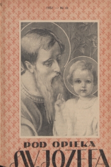 Pod Opieką Św. Józefa : miesięcznik rodzin katolickich. R. 6, 1951, nr 3