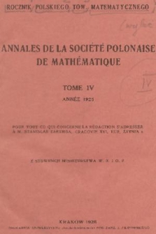 Annales de la Société Polonaise de Mathématique = Rocznik Polskiego Towarzystwa Matematycznego. T. 4, 1925