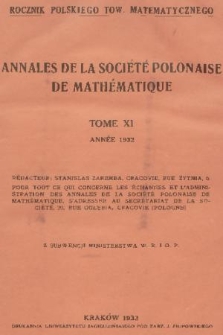 Annales de la Société Polonaise de Mathématique = Rocznik Polskiego Towarzystwa Matematycznego. T. 11, 1932