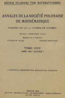 Annales de la Société Polonaise de Mathématique = Rocznik Polskiego Towarzystwa Matematycznego. T. 24, 1951