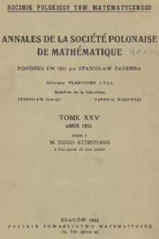 Annales de la Société Polonaise de Mathématique = Rocznik Polskiego Towarzystwa Matematycznego. T. 25, 1952