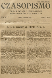 Czasopismo : organ Związku Pracowników Kolejowych z Wykształceniem Średniem. R. 4, 1928, z. 9