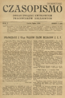 Czasopismo : organ Związku Pracowników Kolejowych z Wykształceniem Średniem. R. 6 [i.e 5], 1929, z. 7
