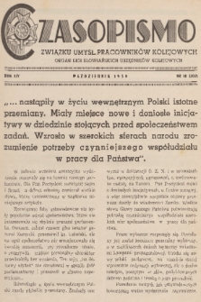 Czasopismo Związku Umysł. Pracowników Kolejowych : organ Ligi Słowiańskich Urzędników Kolejowych. R. 14, 1938, nr 10