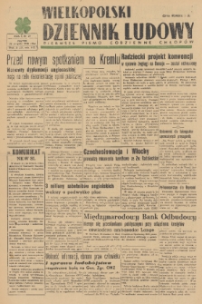 Wielkopolski Dziennik Ludowy : pierwsze pismo codzienne chłopów. R. 1, 1948, nr 37