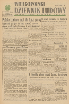 Wielkopolski Dziennik Ludowy : pierwsze pismo codzienne chłopów. R. 1, 1948, nr 60