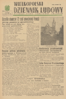 Wielkopolski Dziennik Ludowy : pierwsze pismo codzienne chłopów. R. 1, 1948, nr 62