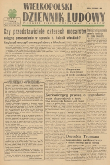Wielkopolski Dziennik Ludowy : pierwsze pismo codzienne chłopów. R. 1, 1948, nr 64