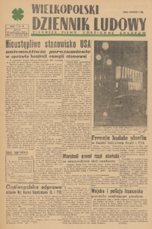 Wielkopolski Dziennik Ludowy : pierwsze pismo codzienne chłopów. R. 1, 1948, nr 98