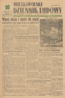 Wielkopolski Dziennik Ludowy : pierwsze pismo codzienne chłopów. R. 1, 1948, nr 107