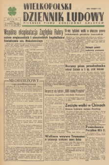 Wielkopolski Dziennik Ludowy : pierwsze pismo codzienne chłopów. R. 1, 1948, nr 132