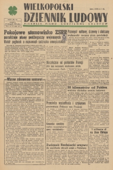 Wielkopolski Dziennik Ludowy : pierwsze pismo codzienne chłopów. R. 1, 1948, nr 135