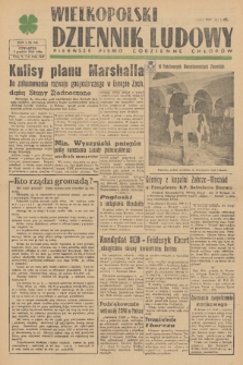 Wielkopolski Dziennik Ludowy : pierwsze pismo codzienne chłopów. R. 1, 1948, nr 140
