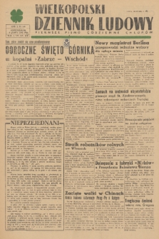 Wielkopolski Dziennik Ludowy : pierwsze pismo codzienne chłopów. R. 1, 1948, nr 144