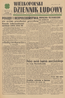 Wielkopolski Dziennik Ludowy : pierwsze pismo codzienne chłopów. R. 1, 1948, nr 145