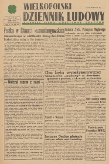 Wielkopolski Dziennik Ludowy : pierwsze pismo codzienne chłopów. R. 1, 1948, nr 147
