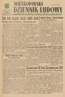 Wielkopolski Dziennik Ludowy : pierwsze pismo codzienne chłopów. R. 1, 1948, nr 152