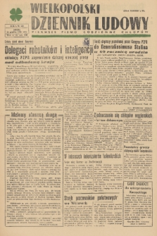 Wielkopolski Dziennik Ludowy : pierwsze pismo codzienne chłopów. R. 1, 1948, nr 160
