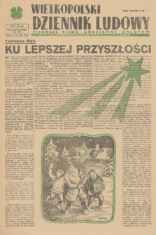 Wielkopolski Dziennik Ludowy : pierwsze pismo codzienne chłopów. R. 1, 1948, nr 162