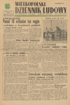 Wielkopolski Dziennik Ludowy : pierwsze pismo codzienne chłopów. R. 2, 1949, nr 3