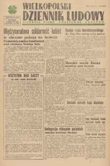 Wielkopolski Dziennik Ludowy : pierwsze pismo codzienne chłopów. R. 2, 1949, nr 67