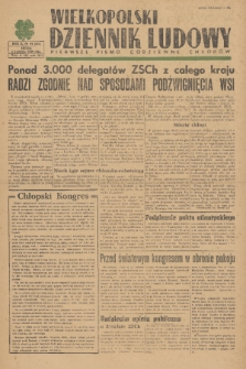 Wielkopolski Dziennik Ludowy : pierwsze pismo codzienne chłopów. R. 2, 1949, nr 94