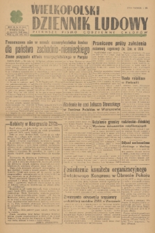 Wielkopolski Dziennik Ludowy : pierwsze pismo codzienne chłopów. R. 2, 1949, nr 99