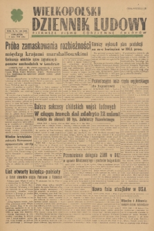 Wielkopolski Dziennik Ludowy : pierwsze pismo codzienne chłopów. R. 2, 1949, nr 120