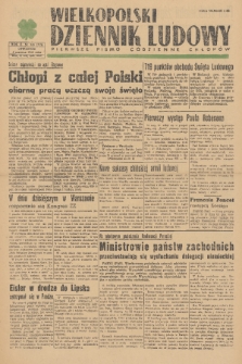 Wielkopolski Dziennik Ludowy : pierwsze pismo codzienne chłopów. R. 2, 1949, nr 148