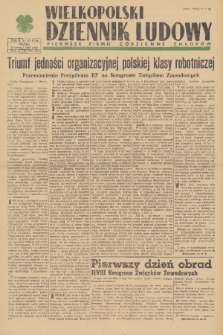 Wielkopolski Dziennik Ludowy : pierwsze pismo codzienne chłopów. R. 2, 1949, nr 149