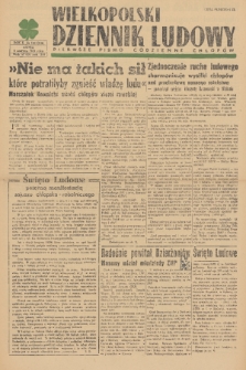 Wielkopolski Dziennik Ludowy : pierwsze pismo codzienne chłopów. R. 2, 1949, nr 152