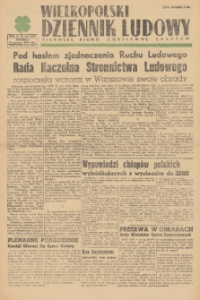 Wielkopolski Dziennik Ludowy : pierwsze pismo codzienne chłopów. R. 2, 1949, nr 163