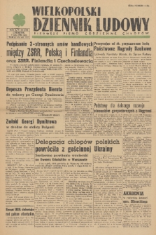 Wielkopolski Dziennik Ludowy : pierwsze pismo codzienne chłopów. R. 2, 1949, nr 181