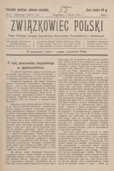 Związkowiec Polski : organ Polskiego Związku Zawodowego Pracowników Przemysłowych i Handlowych. R.5, 1925, No 4 (104)
