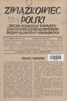 Związkowiec Polski : organ Polskiego Związku Zawodowego Pracowników Przemysłowych i Handlowych. R.7, 1927, Nr 1 i 2 (138 i 139)