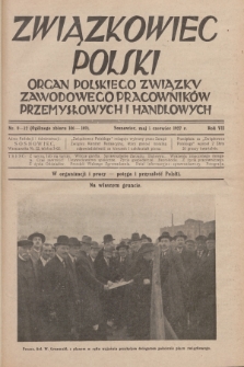 Związkowiec Polski : organ Polskiego Związku Zawodowego Pracowników Przemysłowych i Handlowych. R.7, 1927, Nr 9-12 (146-149)