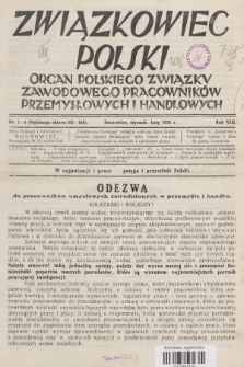 Związkowiec Polski : organ Polskiego Związku Zawodowego Pracowników Przemysłowych i Handlowych. R.8, 1928, Nr 1-4 (162-165)