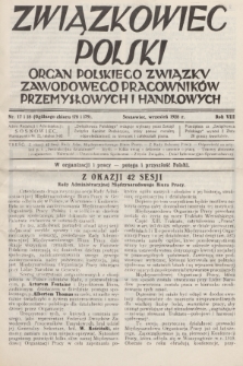 Związkowiec Polski : organ Polskiego Związku Zawodowego Pracowników Przemysłowych i Handlowych. R.8, 1928, Nr 17 i 18 (178-179)