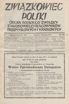 Związkowiec Polski : organ Polskiego Związku Zawodowego Pracowników Przemysłowych i Handlowych. R.9, 1929, Nr 7 i 8 (192-193)